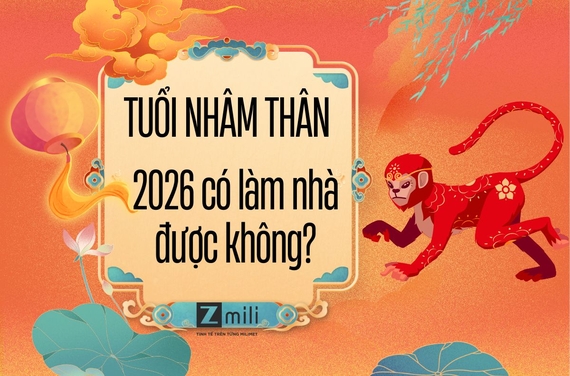 Tuổi Nhâm Thân năm 2026 có làm nhà được không? Xem phong thủy chi tiết